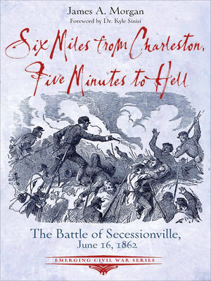 cover image of Six Miles from Charleston, Five Minutes to Hell